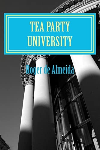 Tea Party University Broken U. S. Government