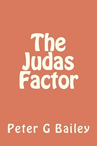 The Judas Factor