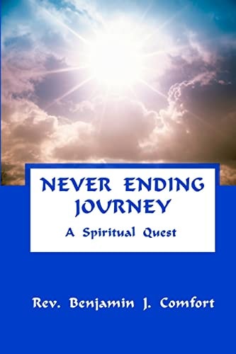 Never Ending Journey - a Spiritual Quest