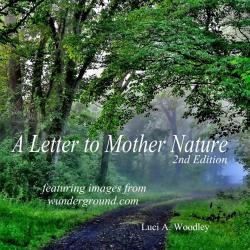 A Letter to Mother Nature (Second Edition)