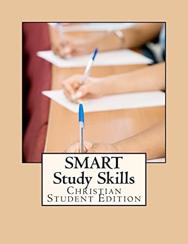 SMART Study Skills Christian Student Edition