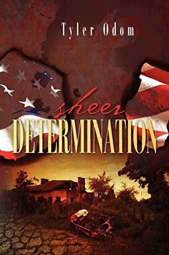 Sheer Determination