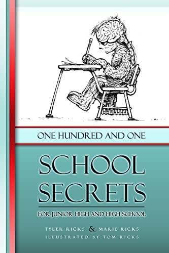101 School Secrets For Junior High and High School