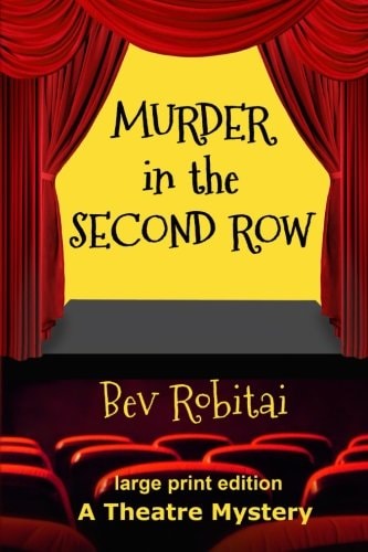 Murder in the Second Row A Theatre Mystery