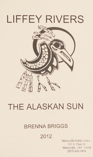 Liffey Rivers The Alaskan Sun