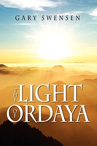 The Light of Ordaya A Novel