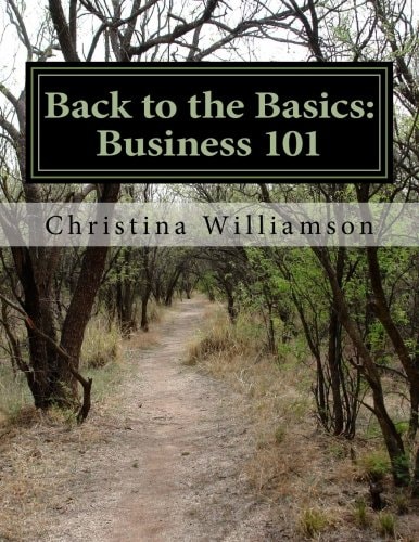 Back to the Basics: Business 101 A Motivated by the Minute Program