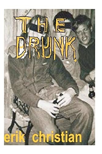 The Drunk
