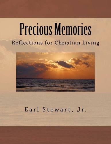 Precious Memories Reflections for Christian Living