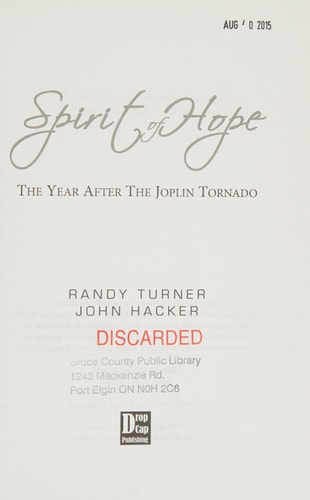Spirit of Hope The Year After the Joplin Tornado