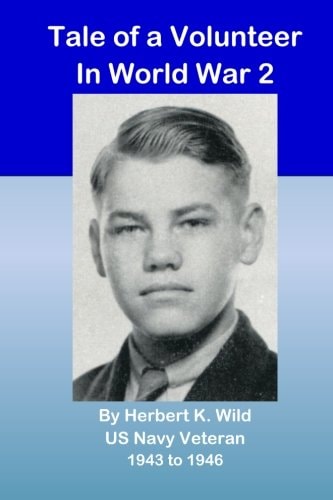 Tale of a Volunteer in World War 2