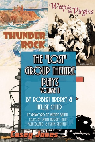 The Lost Group Theatre Plays