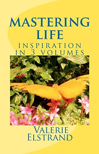 Mastering Life Inspiration in 3 Volumes