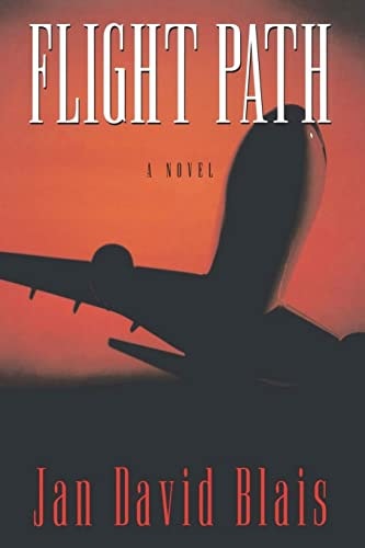 Flight Path A Novel