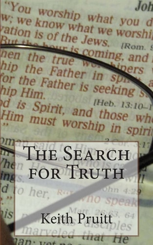 The Search for Truth Questions Answered