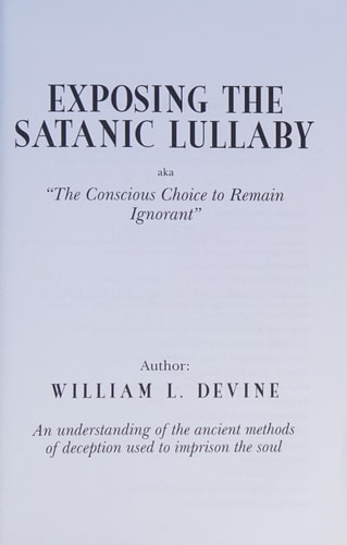 Exposing The Satanic Lullaby