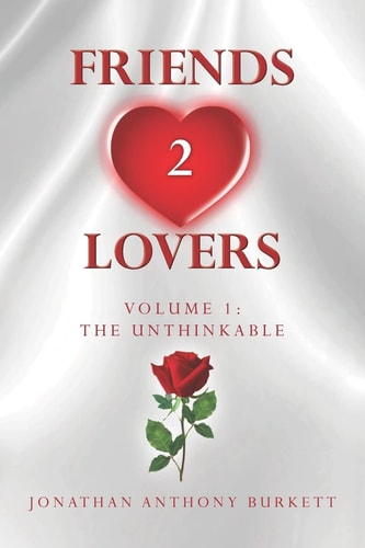 Friends 2 Lovers The Unthinkable