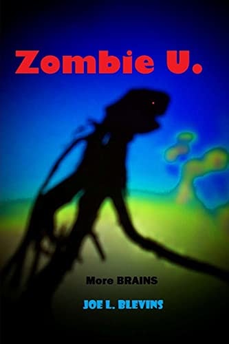 Zombie U. More Brains