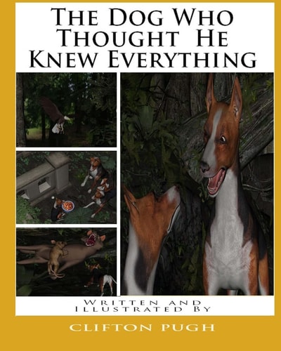 The Dog Who Thought He Knew Everything