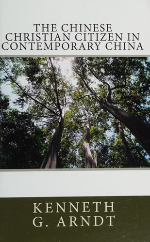 The Chinese Christian Citizen in Contemporary China