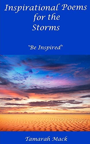 Inspirational Poems for the Storms Be Inspired