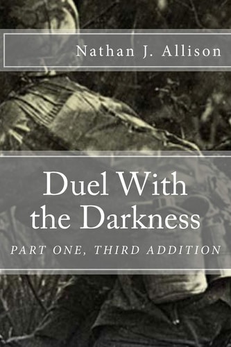 Duel With the Darkness Part One