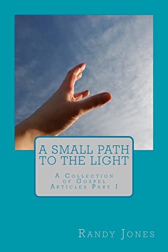 A Small Path to the Light