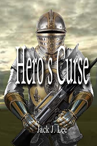 Hero's Curse The Paladin Files, Book I