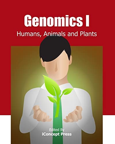 Genomics I Humans, Animals and Plants