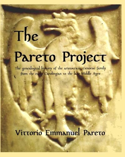 The Pareto Project Research on the Medieval Origin and Genealogy of an Aristocratic Family.