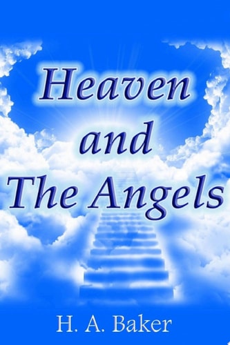 Heaven and The Angels
