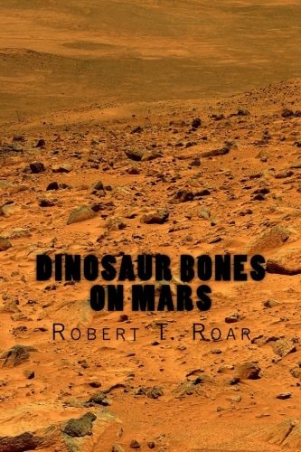 Dinosaur Bones on Mars