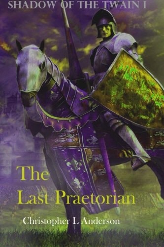 The Last Praetorian