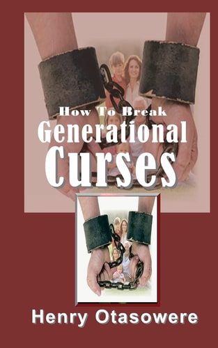 How To Break Generational Curses