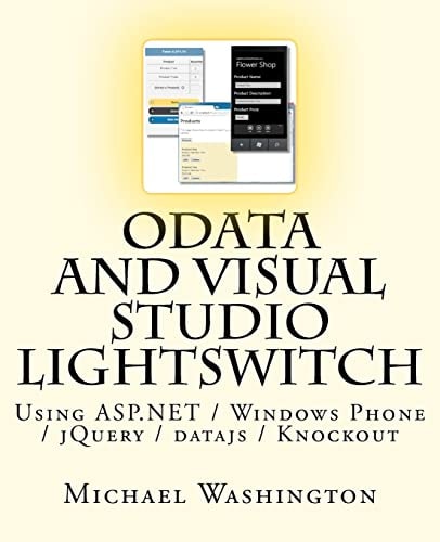 OData And Visual Studio LightSwitch Using ASP.NET / Windows Phone / JQuery / Datajs / Knockout