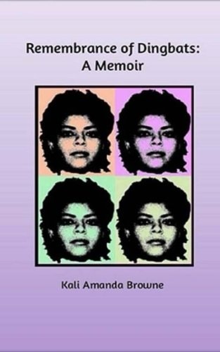 Remembrance of Dingbats A Memoir