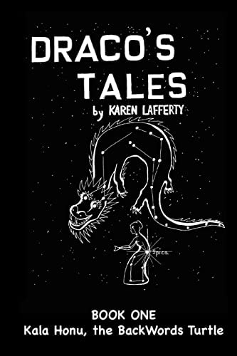 Draco's Tales Kala Honu, the Backwords Turtle