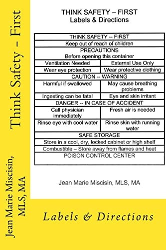 Think Safety - First Labels and Directions