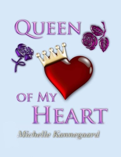 Queen of My Heart