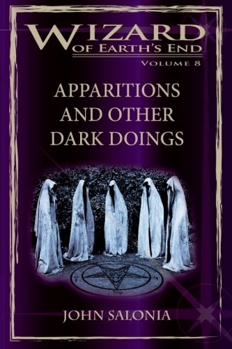 Apparitions and Other Dark Doings Wizard of Earth's End