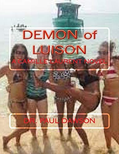 Demon of Luison A Camille Laurent Novel