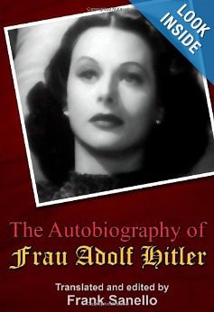 The Autobiography of Frau Adolf Hitler