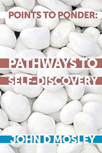 Points To Ponder Pathways to Self-Discovery