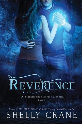 Reverence A Significance Novel