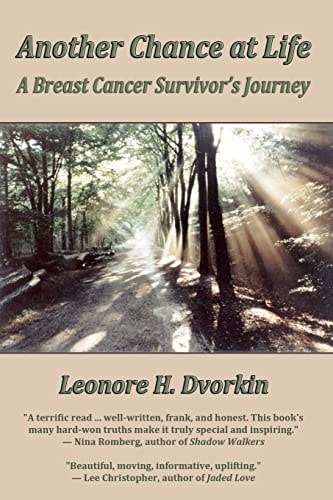 Another Chance at Life A Breast Cancer Survivor's Journey