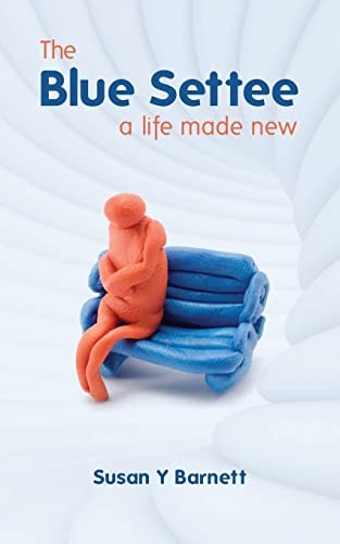 The Blue Settee A Life Made New