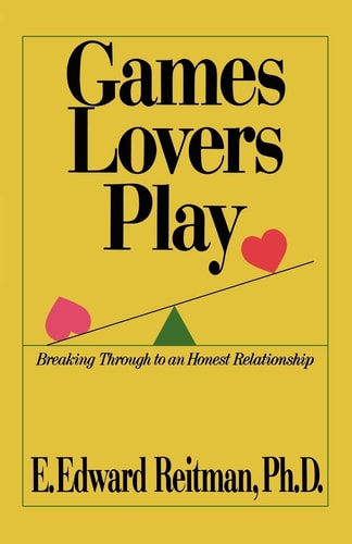 Games Lovers Play Breaking Through to an Honest Relationship
