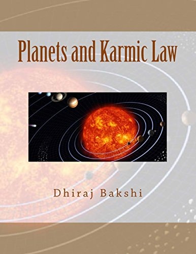 Planets and Karmic Law Sun, Moon, Mars, Mercury, Jupiter, Venus, Saturn, Rahu, Ketu