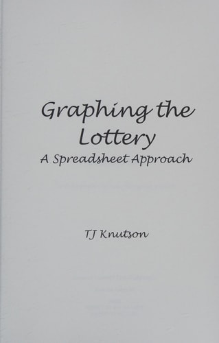 Graphing the Lottery A Spreadsheet Approach