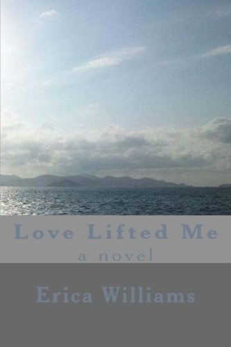 Love Lifted Me